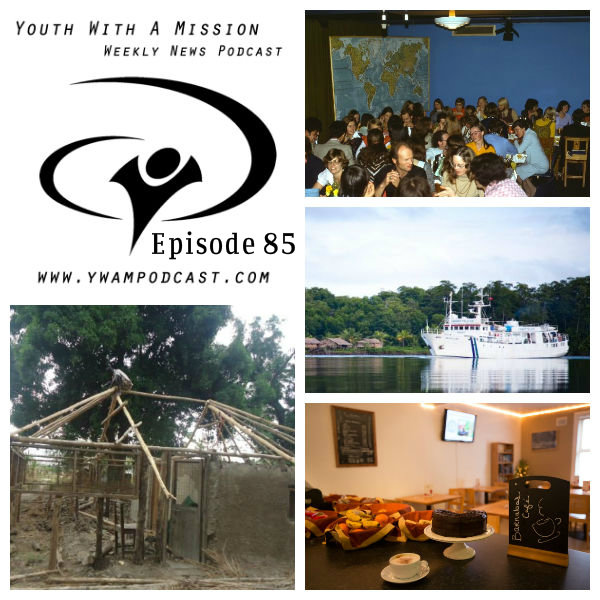 YWAM Podcast Episode 85